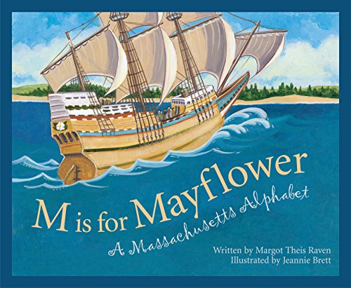 M Is for Mayflower (By: Margot Theis Raven) cover
