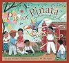 P is for Piñata: A Mexico Alphabet