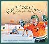 Hat Tricks Count: A Hockey Number Book