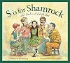 S is for Shamrock: An Ireland Alphabet