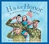 H is for Honor: A Military Family Alphabet