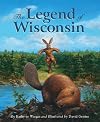 The Legend of Wisconsin (Legends)