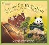 S Is for Smithsonian: America's Museum Alphabet
