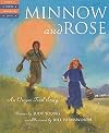 Minnow and Rose: An Oregon Trail Story