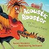 Acoustic Rooster and His Barnyard Band