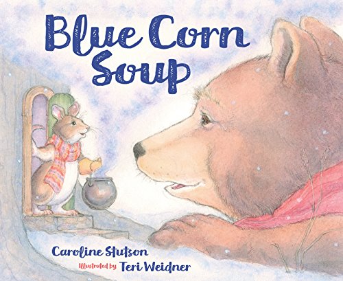 Cover of Blue corn soup
