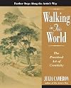 Walking in This World: The Practical Art of Creativity