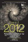 Toward 2012