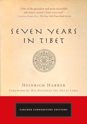 Seven Years in Tibet by Heinrich Harrer