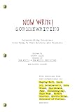 Now Write Screenwriting Screenwriting Exercises From Todays Best Writers And Teachers