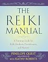 The Reiki Manual: A Training Guide for Reiki Students, Practitioners, and Masters