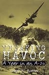 Wreaking Havoc: A Year in an A-20