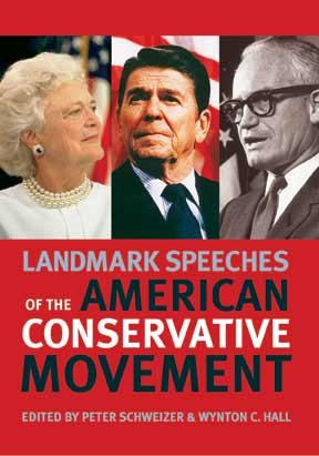 Landmark Speeches of the American Conservative Movement cover