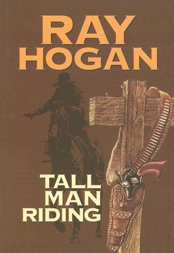 Tall Man Riding book cover
