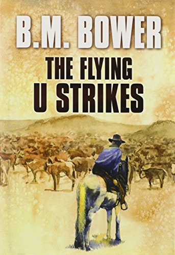 The Flying U Strikes book cover