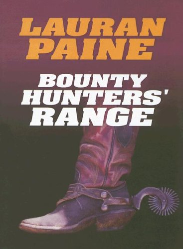 Bounty Hunters' Range book cover