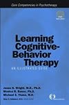 Learning Cognitive-Behavior Therapy: An Illustrated Guide