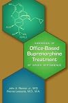 Office-Based Buprenorphine Treatment of Opioid Use Disorder