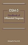 Dsm5 Handbook Of Differential Diagnosis