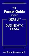 The Pocket Guide to the DSM-5(TM) Diagnostic Exam