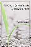 The Social Determinants of Mental Health