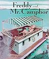 Freddy and Mr. Camphor