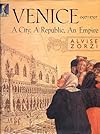 Venice: the golden age 697-1797