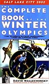 The Complete Book of the Winter Olympics: Salt Lake City 2002