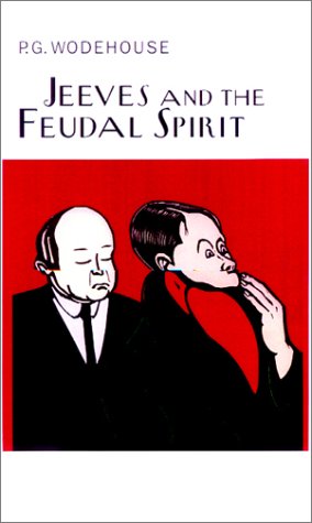 Jeeves and the Feudal Spirit book cover