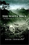 The White Rock: An Exploration of the Inca Heartland