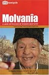 Molvanîa: A Land Untouched by Modern Dentistry