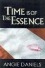 Time Is Of The Essence book cover