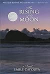 The Rising of the Moon: A Novel