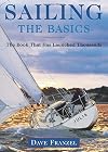 Sailing: The Basics: The Book That Has Launched Thousands