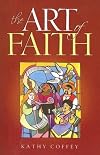 The Art of Faith