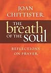 The Breath of the Soul: Reflections on Prayer