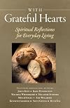 With grateful hearts : spiritual reflections for everyday living