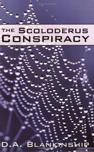The Scoloderus Conspiracy