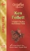 Ken Follett: A Reader's Checklist and Reference Guide