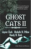 Ghost Cats II (Anthology 3-in-1)