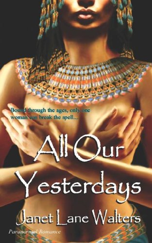 All Our Yesterdays