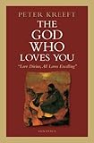 The God Who Loves You Love Divine All Loves Excelling