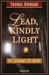 Lead, Kindly Light: My Journey to Rome