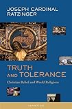 Truth And Tolerance Christian Belief And World Religions