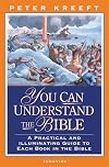 You Can Understand The Bible: A Practical And Illuminating Guide To Each Book In The Bible