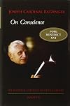 On Conscience (Bioethics & Culture)