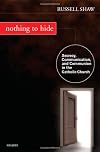 Nothing to Hide: Secrecy, Communication, and Communion in the Catholic Church