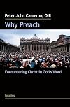 Why Preach: Encountering Christ in God's Word