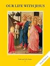 Our Life with Jesus: Textbook Grade 3