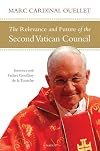 The Relevance and Future of the Second Vatican Council